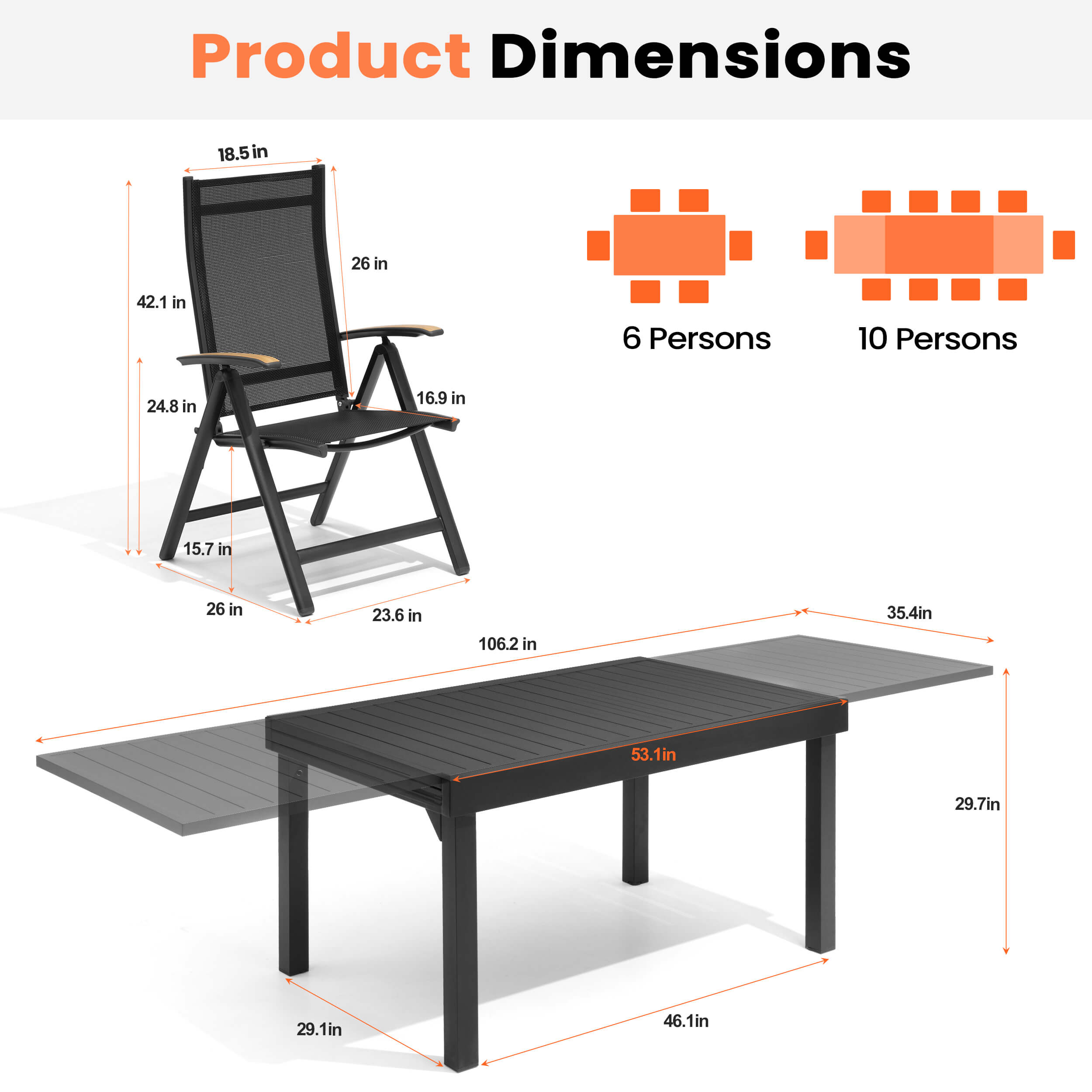 Dimensions of 6-10 person patio dining set with 53.1"-106.2" expandable aluminum table and chair.